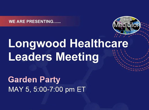威客电竞邀您相聚Longwood Healthcare Leaders Meeting